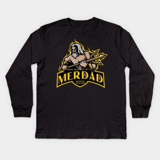 Merdad, dont mess with my mermaid, Kids Long Sleeve T-Shirt